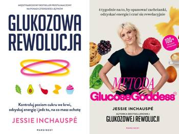 Glukozowa rewolucja + Metoda Glucose Goddess, Jessie Inchauspé