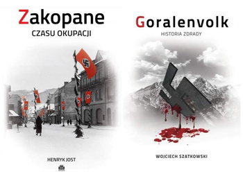 Goralenvolk. Historia zdrady + Zakopane czasu okupacji