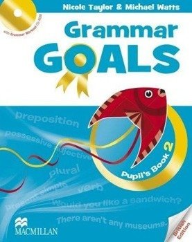 Grammar Goals 2 Książka ucznia + CD-Rom MACMILLAN - Nicole Taylor, Michael Watts