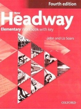 Headway NEW 4E Elementary WB with key OXFORD - Liz Soars, John Soars