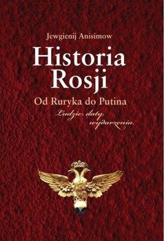 Historia Rosji Od Ruryka do Putina - Anisimow Jewgienij