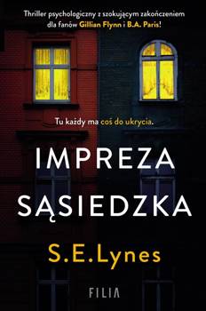 Impreza sąsiedzka - S. E. Lynes, Elżbieta Pawlik