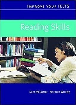 Improve your IELTS Reading Skills MACMILLAN - Sam McCarter, Norman Whitby