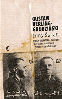 Inny Świat, Gustaw Herling-Grudziński