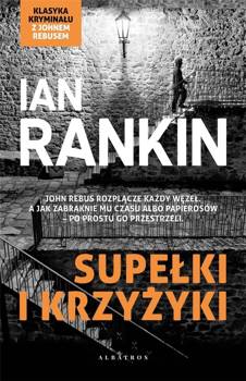 Inspektor Rebus T.1 Supełki i krzyżyki - Ian Rankin