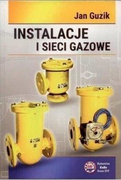 Instalacje i sieci gazowe - Jan Guzik