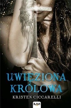 Iskari T.2 - Uwięziona królowa - Kristen Ciccarelli