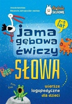 Jama gebowa ćwiczy słowa. Wiersze logopedyczne - Agata Kalina