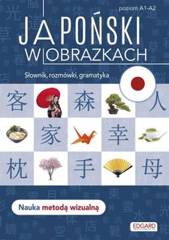 Japoński w obrazkach. Słówka, rozmówki, gramatyka - Linda Czernichowska-Kramarz
