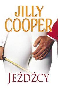 Jeźdźcy, Jilly Cooper