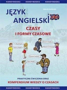 Język angielski. Czasy i formy czasowe - Maciej Matasek