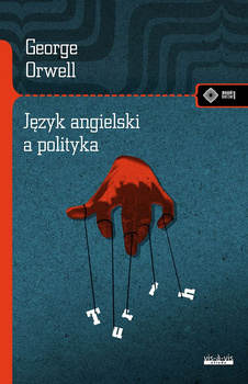 Język angielski a polityka, George Orwell