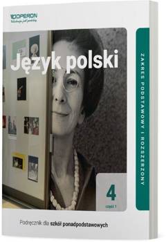 Język polski LO 4 Podr. ZPR cz.1 2022 OPERON - Urszula Jagiełło, Renata Janicka-Szyszko, Magdale