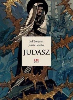 Judasz - Jeff Loveness, Jakub Rebelka