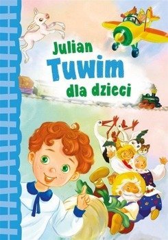 Julian Tuwim dla dzieci, Julian Tuwim