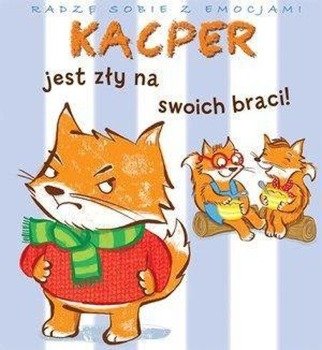 Kacper jest zły na swoich braci! - Emilie Beaumont