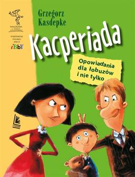 Kacperiada - Grzegorz Kasdepke