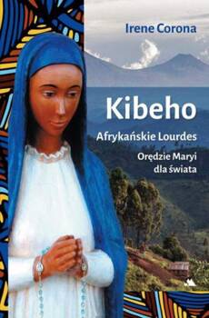 Kibeho. Afrykańskie Lourdes, Irene Corona