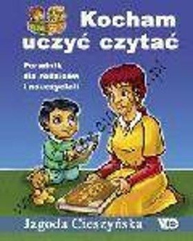 Kocham uczyć czytać. Por. dla rodzic. i naucz. - Jagoda Cieszyńska