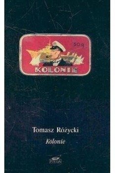 Kolonie BR - Tomasz Różycki