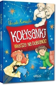 Kołysanki. Wiersze na dobranoc Kolor TW w.2019 - Urszula Kamińska