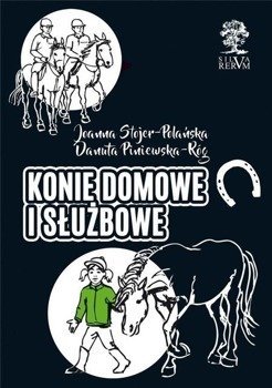 Konie domowe i służbowe TW w.2019 - Danuta Piniewska-Róg, Joanna Stojer-Polańska