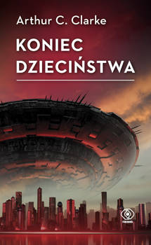 Koniec dzieciństwa, Arthur C. Clarke