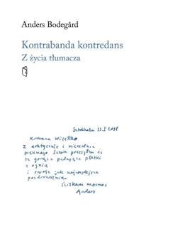 Kontrabanda kontredans. Z życia tłumacza, Anders Bodegard