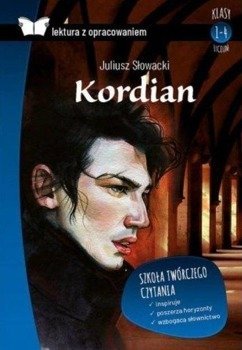 Kordian. Lektura z opracowaniem - Juliusz Słowacki