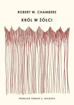 Król w żółci, Robert W. Chambers