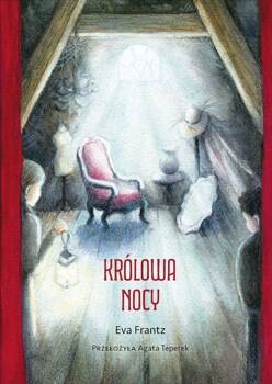 Królowa nocy, Eva Frantz