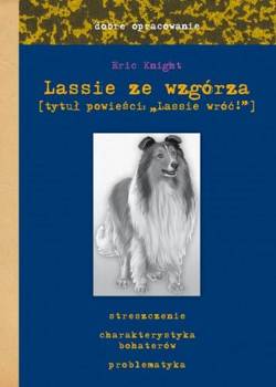 Lassie ze wzgórza - dobre opracowanie