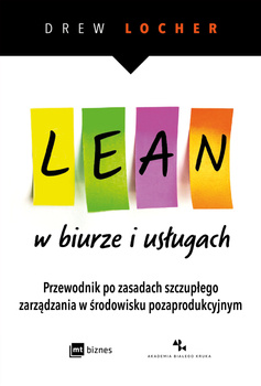 Lean w biurze i usługach, Drew Locher