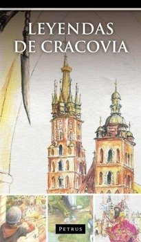 Legendy o Krakowie wersja hiszpańska - Zbigniew Iwański