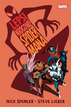 Lepsi wrogowie Spider-Mana - Nick Spencer, Steve Lieber, Bartosz Czartoryski