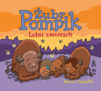 Letni zmierzch. Żubr Pompik, Tomasz Samojlik