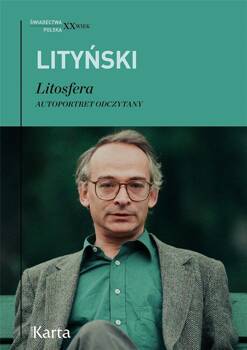 Litosfera. Autoportret odczytany, Jan Lityński