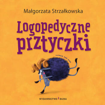 Logopedyczne prztyczki wyd. 2, Małgorzata Strzałkowska