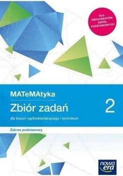 MATeMAtyka LO 2 ZP Zbiór zadań w.2020 NE - Jerzy Janowicz