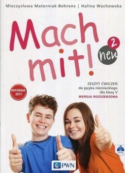 Mach mit! Neu 2 AB w. rozszerzona PWN - Mieczysława Materniak-Behrens, Halina Wachowska