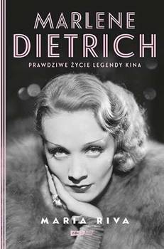 Marlene Dietrich. Prawdziwe życie..., Maria Riva