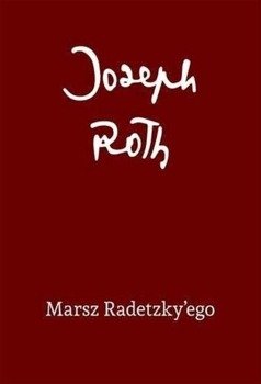 Marsz Radetzky'ego - Joseph Rot