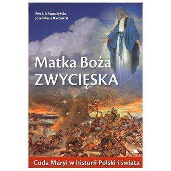 Matka Boża Zwycięska, Ewa J. P. Storożyńska