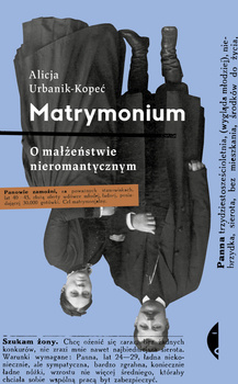 Matrymonium, Alicja Urbanik-Kopeć