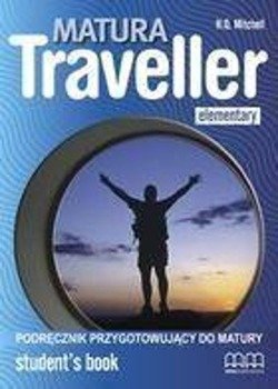 Matura Traveller Elementary SB MM PUBLICATIONS - praca zbiorowa