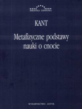 Metafizyczne podstawy nauki o cnocie Immanuel Kant