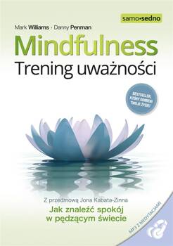 Mindfulness. Trening uważności, Mark Williams