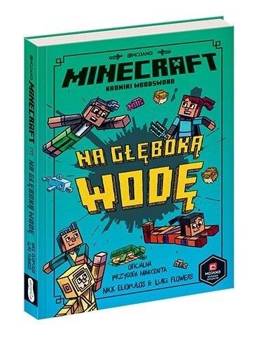 Minecraft. Na głęboką wodę w.2021 - Nick Elioplaos, Luke Flowers