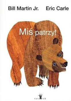 Miś patrzy wyd. 2024, Eric Carle