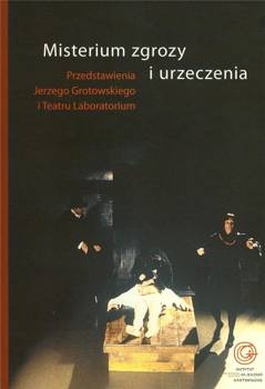 Misterium zgrozy i urzeczenia - Janusz Degler, Grzegorz Ziółkowski